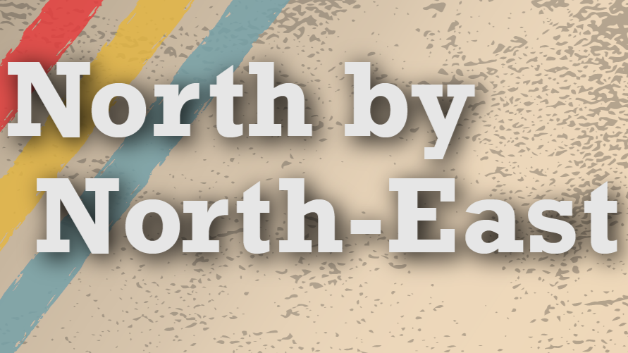 North by North-East (Trailer)